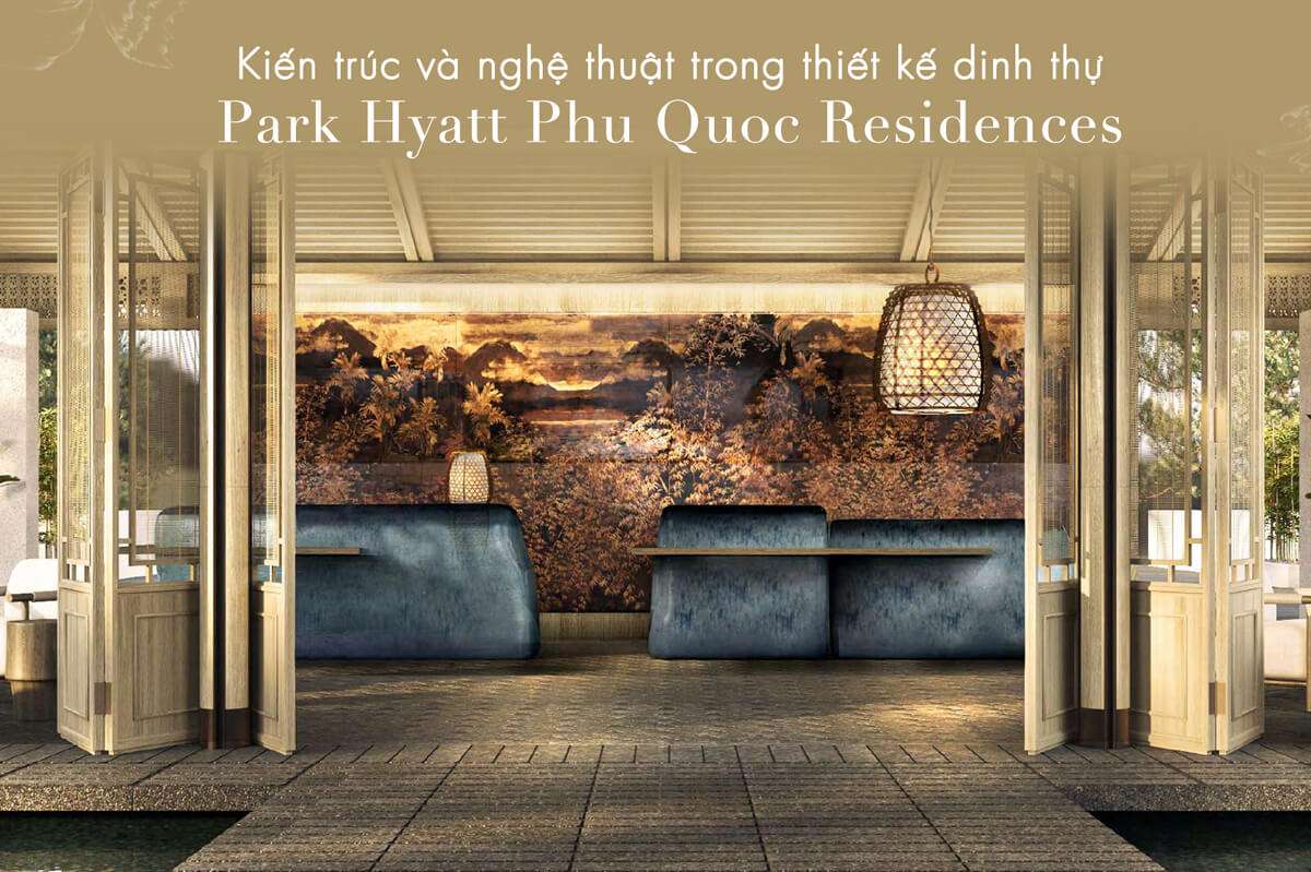 kiến trúc dự án park hyatt phu quoc residences